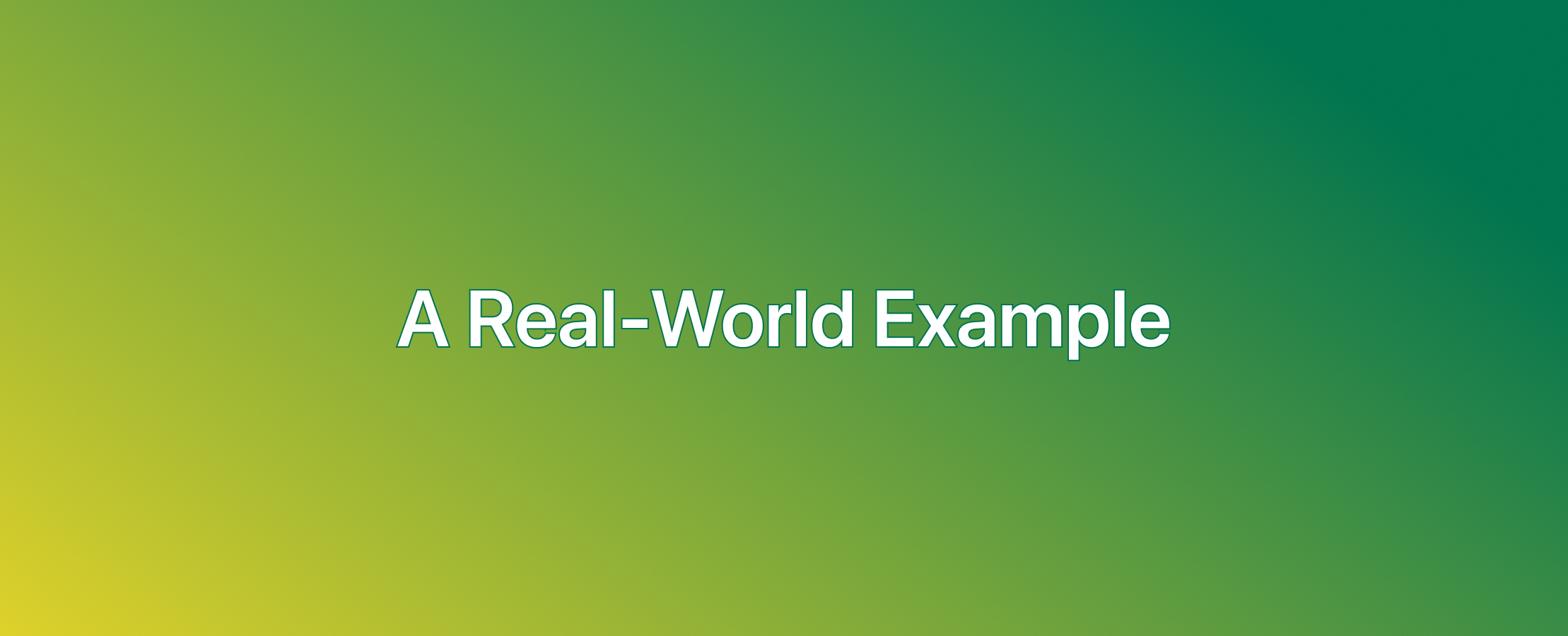 A Real-World Example